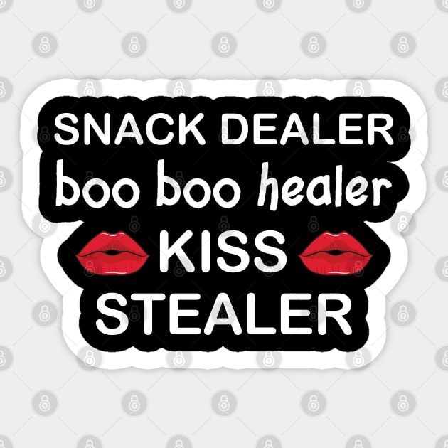 Snack dealer boo boo healer kiss stealer Sticker by DragonTees